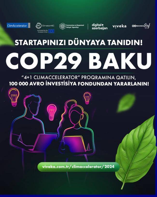 İqlimə təsir edəcək startapları axtarırıq!