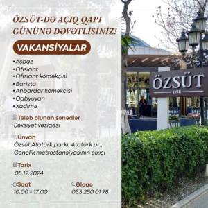 Özsüt'də açıq qapı günlərinə dəvətlisiniz!