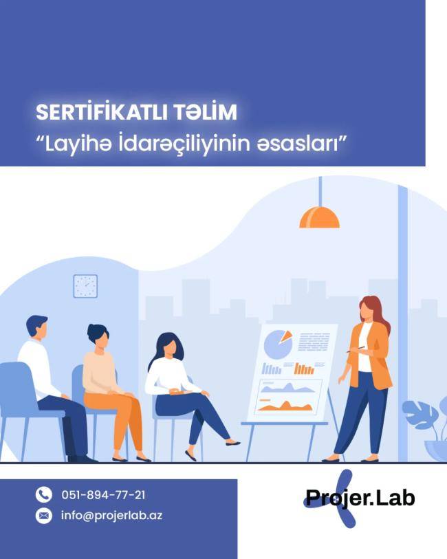 “Layihə İdarəçiliyinin Əsasları” adlı ödənişsiz təlim