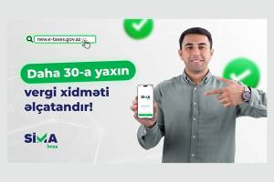 "SİMA İmza" ilə daha 30-a yaxın elektron vergi xidmətinə əlçatanlıq təmin edildi