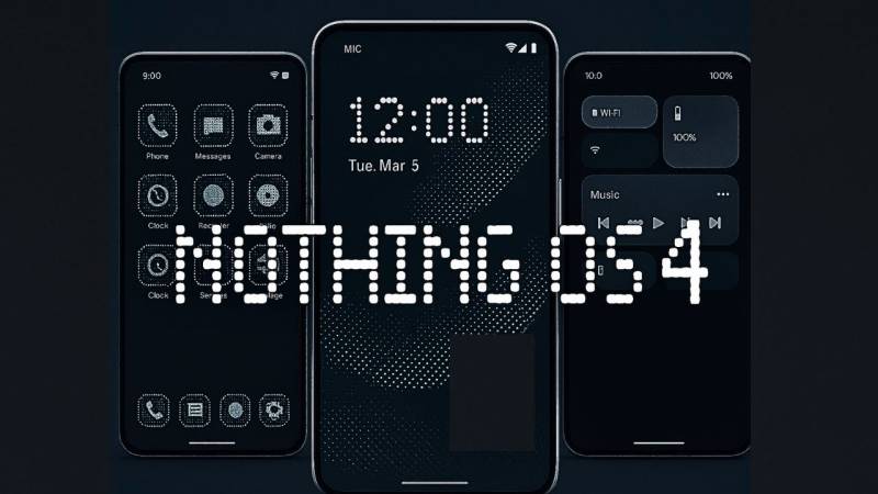 Nothing OS 4.0 Yenilənməsi Yayılır: Hansı Telefonlar Yeni Funksiyaları Əldə Etdi?