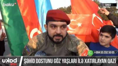 Şəhid dostunu g&ouml;z yaşları ilə xatırlayan qazi -  Xəbər şəkili